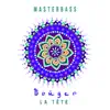 Masterbass - Bouger la tête - Single